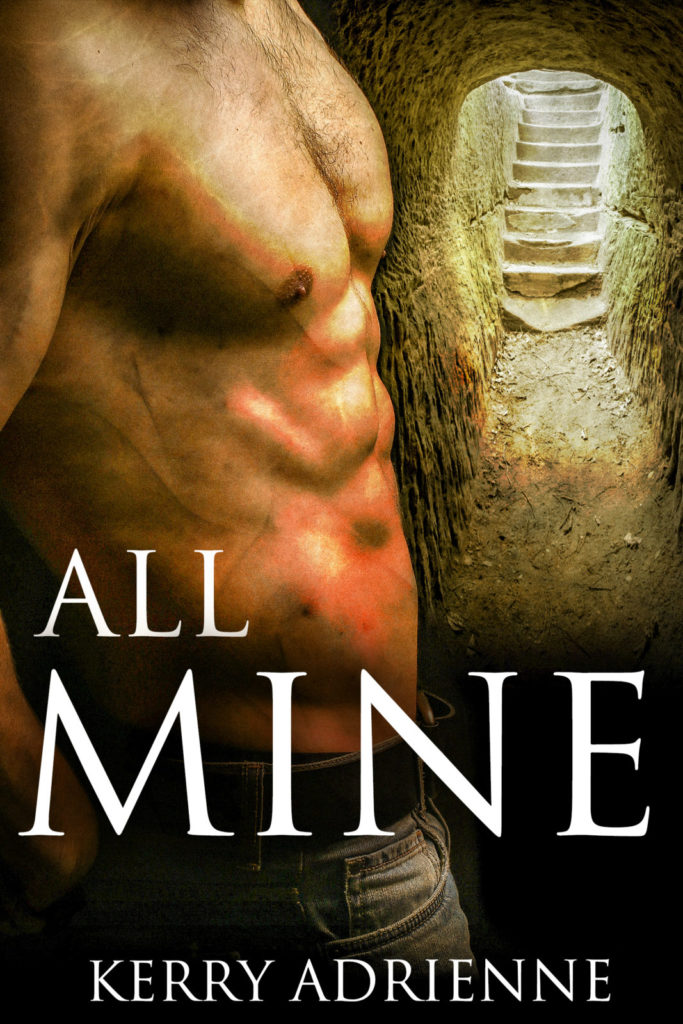 All three All Mine novellas in one steamy anthology!